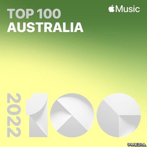 Сборник - Top Songs of 2022 Australia