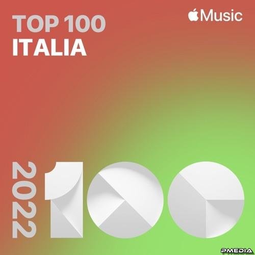 Сборник - Top Songs of 2022 Italy