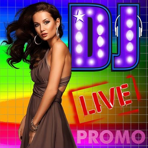 Сборник - Promo Live Dj January Main Selection