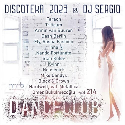 Сборник - Дискотека 2023 Dance Club Vol. 214 (2023)