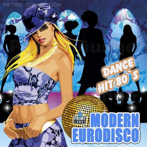 Сборник - Modern EuroDisco - Danse Hit 80`s (2023)