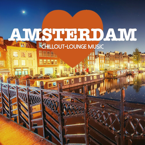 Сборник - Amsterdam Chillout Lounge Music 200 Songs