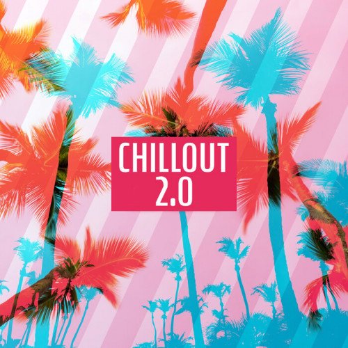 Сборник - Chillout 2.0 (2023)