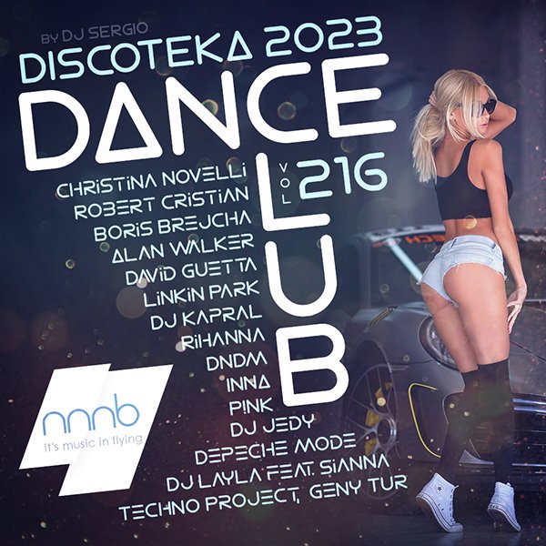 Сборник - Дискотека 2023 Dance Club Vol. 216 (2023)