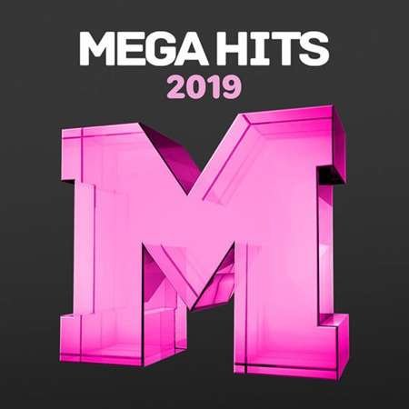 Сборник - Mega Hits 2018-2019 (2023)