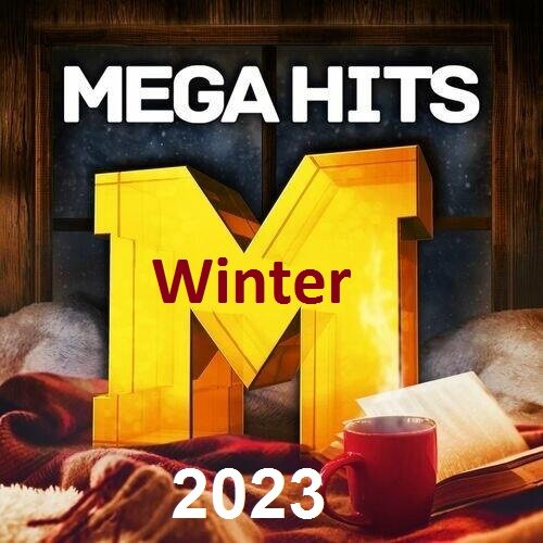 Сборник - Mega Hits Winter (2023) MP3