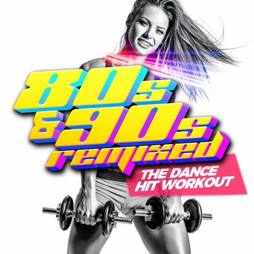 Сборник - 80-90s Remixed - The Dance HIT Workout (2023) FLAC