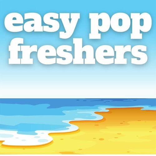 Сборник - Easy Pop Freshers (2023)