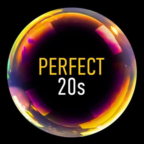 Сборник - Perfect 20s (2023)