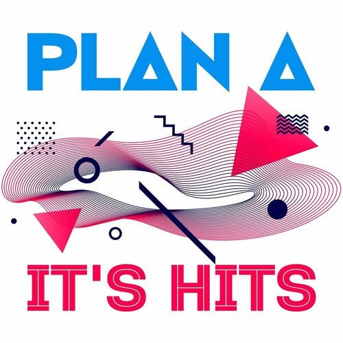 Сборник - Plan A It s Hits (2023)