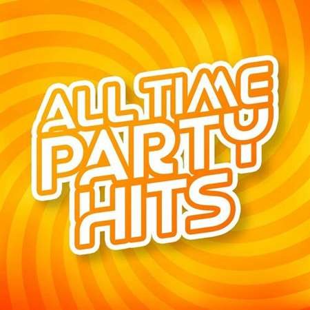 Сборник - All Time Party Hits (2023)