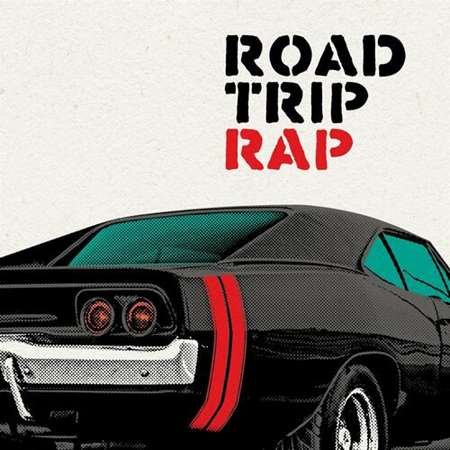 Сборник - Road Trip Rap (2023)