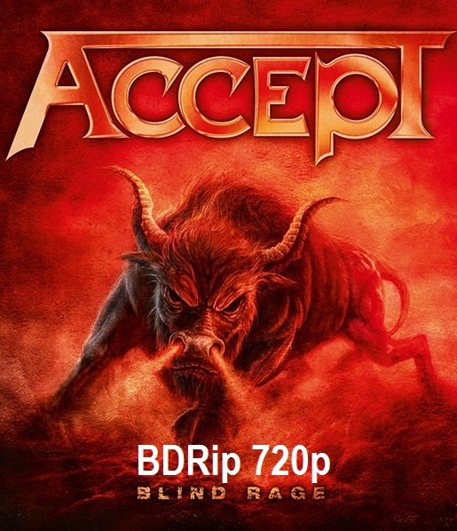 Accept - Blind Rage (2014) BDRip 720p