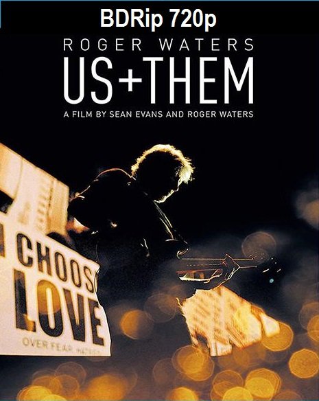 Roger Waters - Us + Them (2020) BDRip 720p