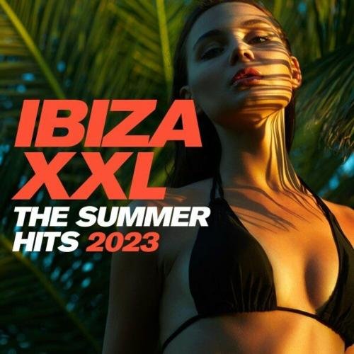 Сборник - Ibiza XXL - The Summer Hits (2023)