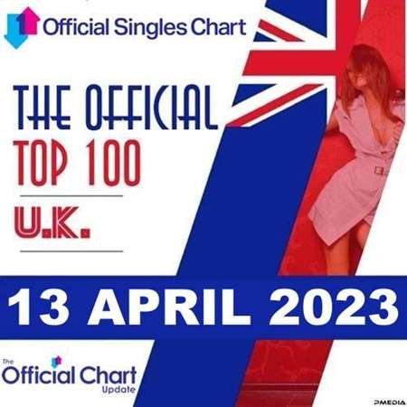 Сборник - The Official UK Top 100 Singles Chart 13.04. (2023)