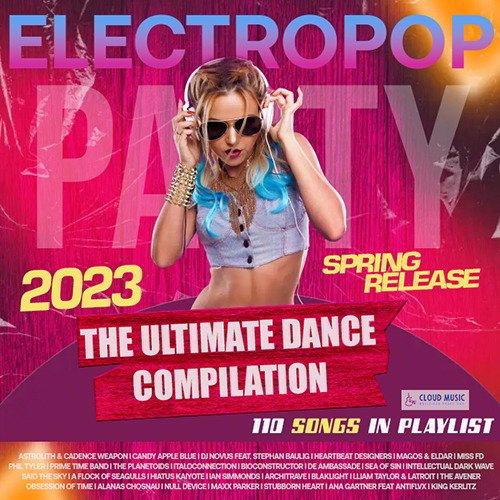 Сборник - Electropop: Ultimate Dance Mix (2023)