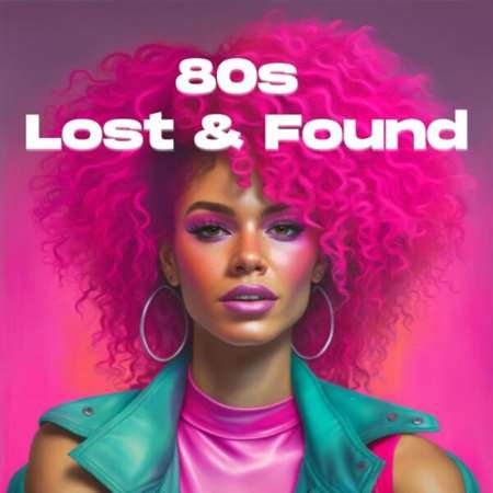 Сборник - 80s Lost & Found (2023)