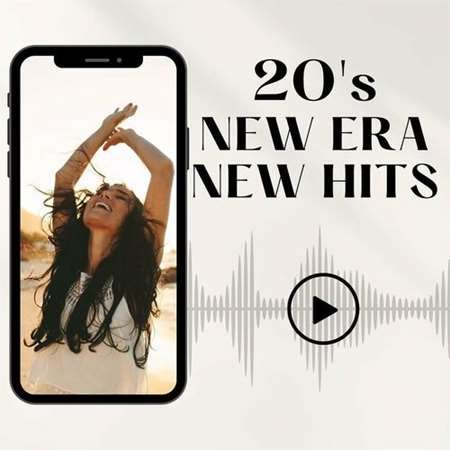 Сборник - 20's New Era New Hits (2023)