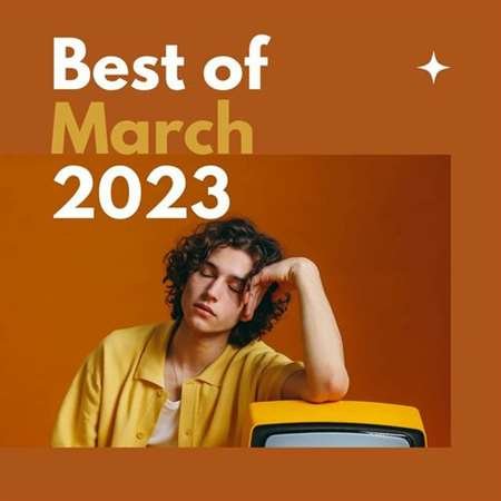 Сборник - Best of March (2023)