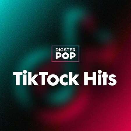 Сборник - TikTock Hits 2023 by Digster Pop (2023)