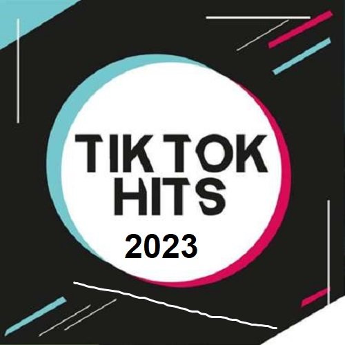 Сборник - Tik Tok Hits (2023)