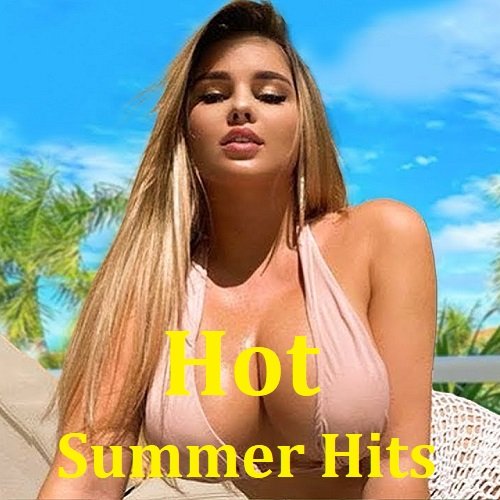 Сборник - Hot Summer Hits (2023)