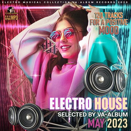 Сборник - Electro House: Selected By VA-Album (2023)