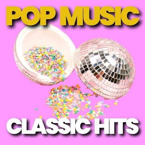 Сборник - Pop Music Classic Hits (2023) FLAC