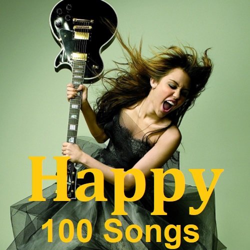 Сборник - Happy 100 Songs (2023)