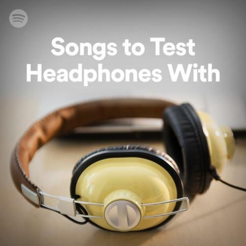 Сборник - Songs To Test Headphones With (2023)