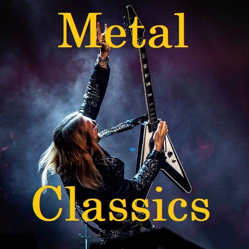 Сборник - Metal Classics (2023)