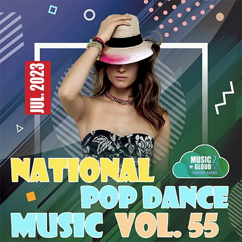 Сборник - National Pop Dance Music Vol. 55 (2023)