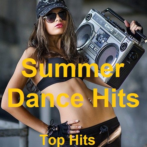 Сборник - Summer Dance Hits. Top Hits (2023)