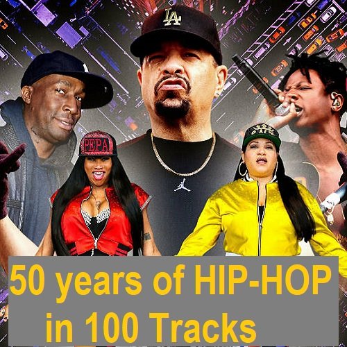 Сборник - 50 Years of HIP-HOP in 100 Tracks (2023)