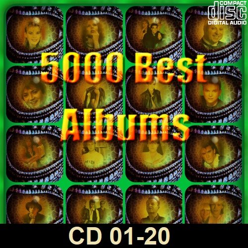 Сборник - 5000 Best Albums. CD 01-20