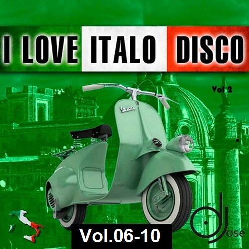 Сборник - I Love Italo Disco Vol.06-10 (2015)