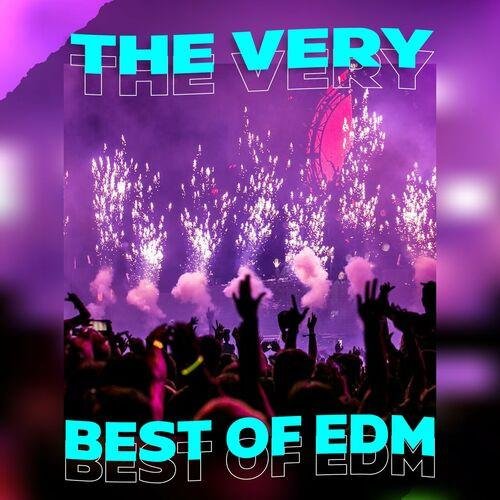 Сборник - The Very Best of EDM (2023)