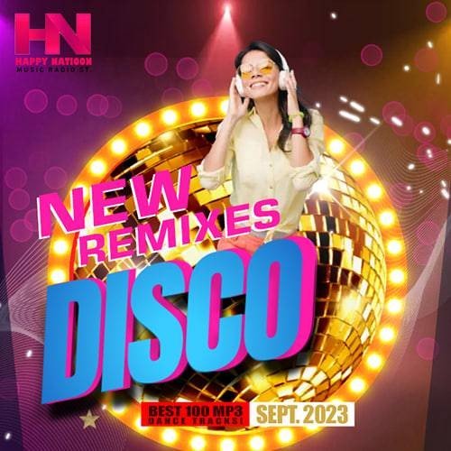 Сборник - Happy Nation: New Remixes Disco (2023)