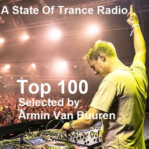 Сборник - A State Of Trance Radio Top 100 - 2023 Selected by Armin Van Buuren (2023)