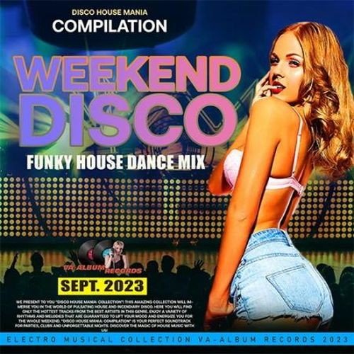 Сборник - Weekend Disco: Dance Mix (2023)