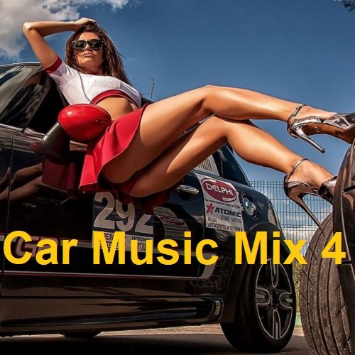 Сборник - Car Music Mix 4 (2023)