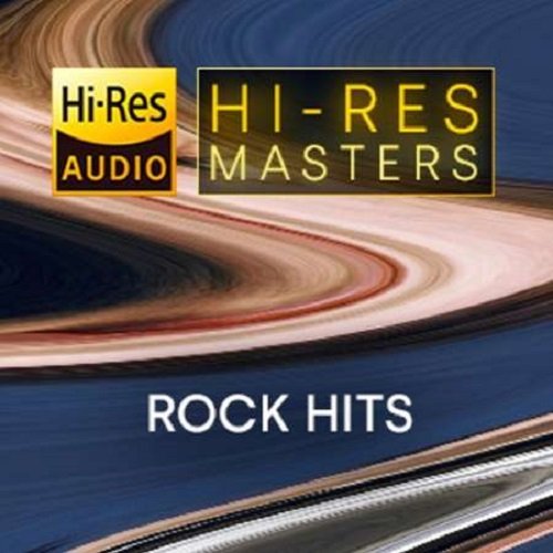 Сборник - Hi-Res Masters: Rock Hits [24-bit Hi-Res] (2023) FLAC