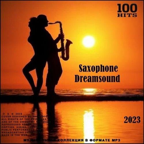 Сборник - Saxophone Dreamsound (2023)