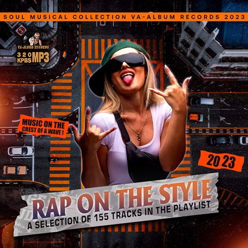 Сборник -  Rap On The Style (2023)