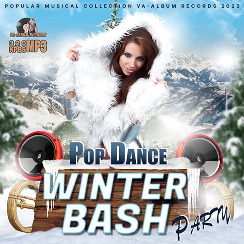 Сборник - Pop Dance Winter Bash Party (2023)