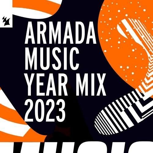 Сборник - Armada Music 2023 Year Mix (2023)