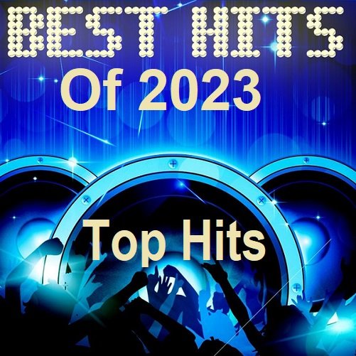 Сборник - Best Hits Of 2023 Top Hits (2023)