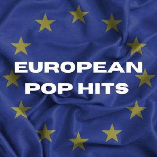 Сборник - European Pop Hits (2023)