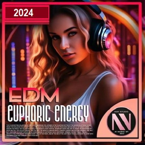 Сборник EDM - Euphoric Energy (2024)